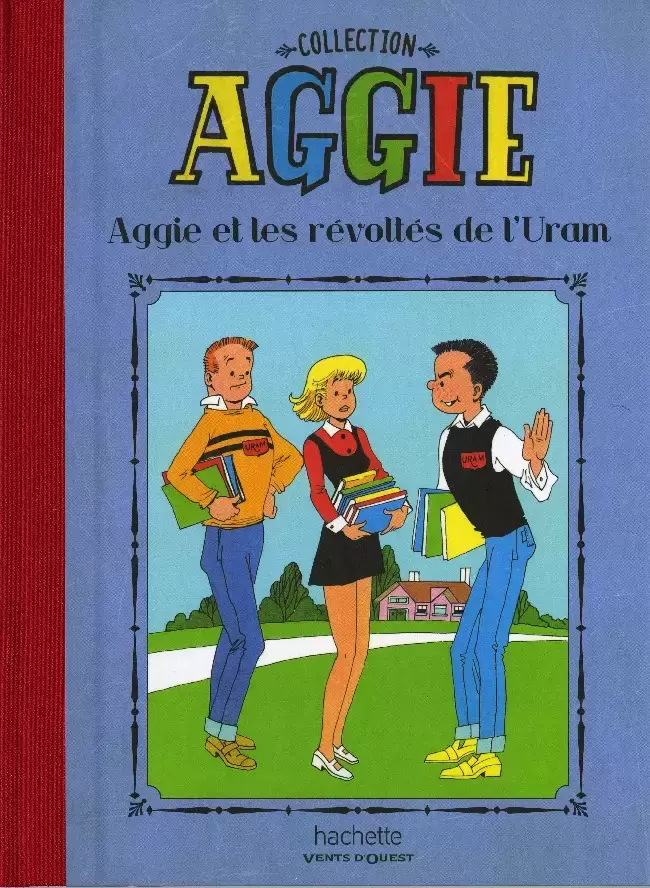 Lili - La Collection Hachette - Aggie et les révoltés de l\'Uram