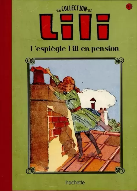 Lili - La Collection Hachette - L\'espiègle Lili en pension