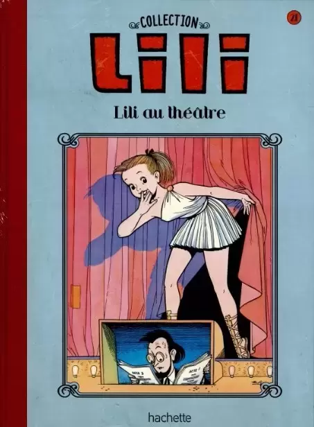 Lili - La Collection Hachette - Lili au théâtre