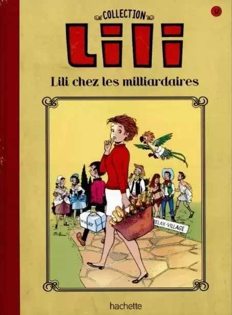 Lili - La Collection Hachette - Lili chez les milliardaires