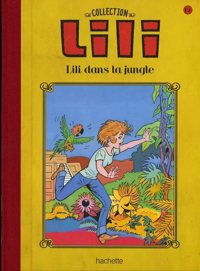 Lili - La Collection Hachette - Lili dans la jungle