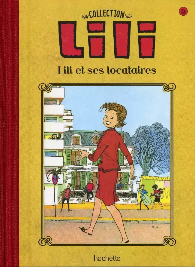 Lili - La Collection Hachette - Lili et ses locataires