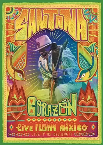 Spectacles et Concerts en DVD & Blu-Ray - Santana : Corazon from Mexico-Live to Believe it