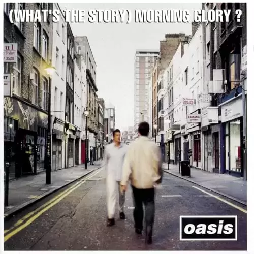 Oasis - (What\'s The Story) Morning Glory ?