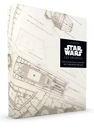 Beaux livres Star Wars - Star Wars : Les Archives, tous les plans et concepts de la première trilogie