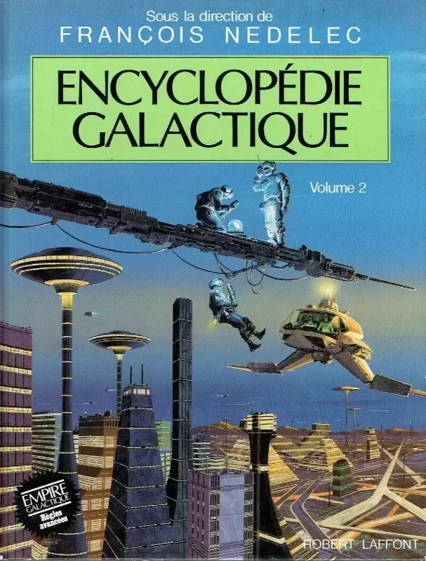 Empire Galactique - Encyclopédie Galactique - Volume 2