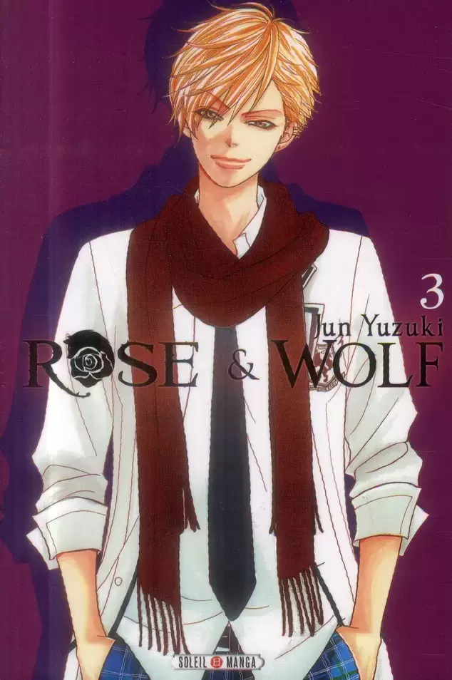 Rose & Wolf - Tome 3