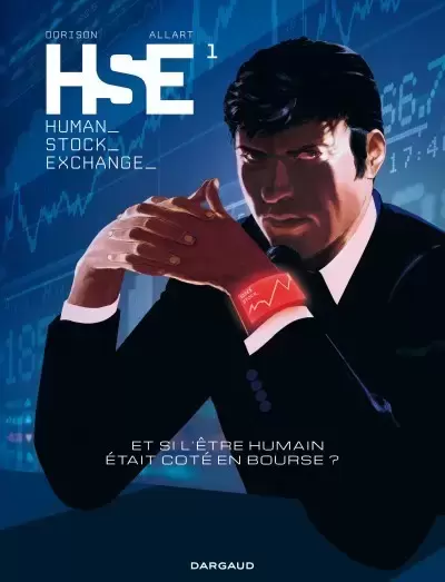 HSE - Human Stock Exchange - Tome 1