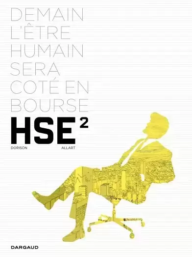 HSE - Human Stock Exchange - Tome 2