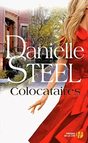 Danielle Steel - Colocataires