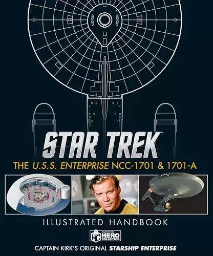 Star Trek - La collection officielle - Star Trek: The U.S.S. Enterprise NCC-1701 & 1701-A
