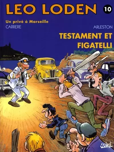 Léo Loden - Testament et Figatelli