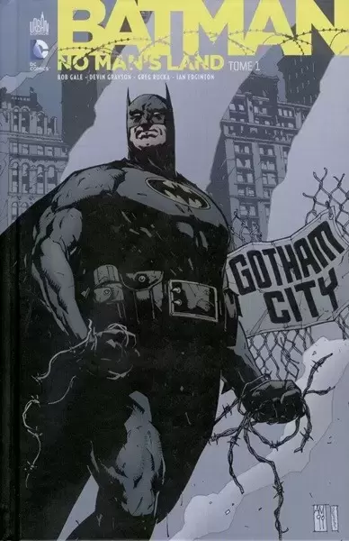 Batman - No Man\'s Land - Tome 1