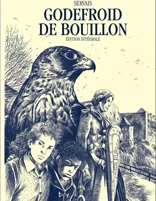 Godefroid de Bouillon - Édition intégrale