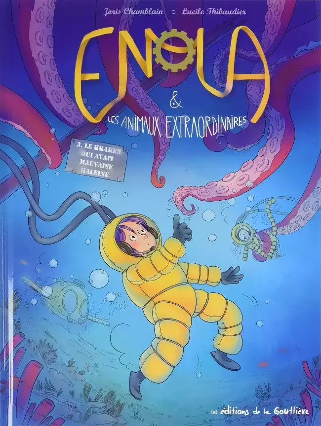 Enola & les animaux extraordinaires - Le Kraken qui avait mauvaise haleine