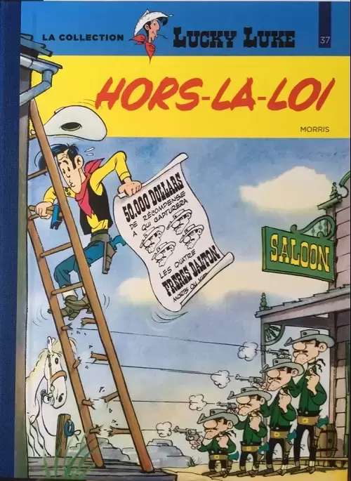 Lucky Luke - La collection Hachette 2018 - Hors-la-loi