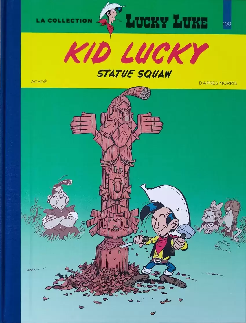 Lucky Luke - La collection Hachette 2018 - Kid Lucky - Status squaw