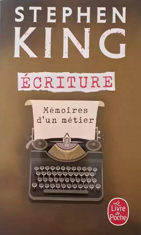 Stephen King - Mémoires d\'un métier