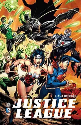 Justice League - DC Renaissance - Aux Origines