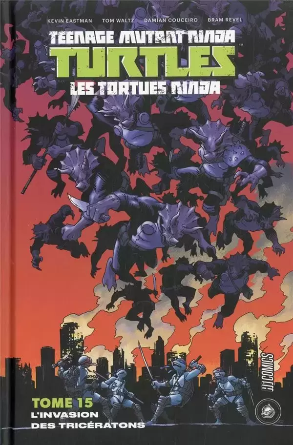 Teenage Mutant Ninja Turtles Les Tortues Ninja - HiComics - L\'invasion des tricératons