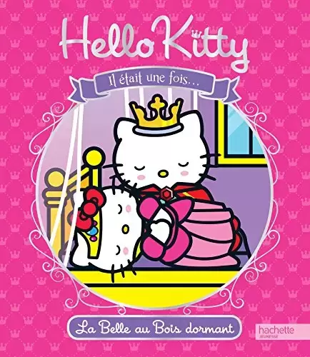Livres pour enfants - La Belle aux bois dormants: Hello Kitty