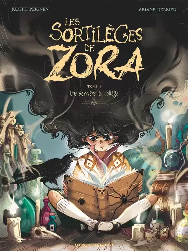 Les Sortilèges De Zora - Une sorcière au collège