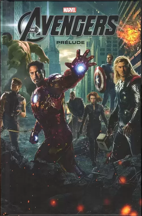 Marvel Cinematic Universe - The Avengers - Prélude
