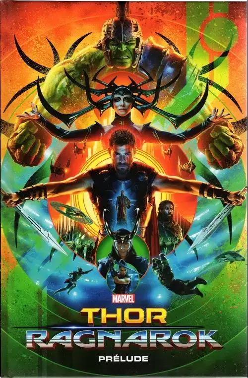 Marvel Cinematic Universe - Thor : Ragnarok - Prélude