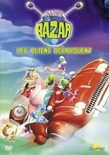 Film d\'Animation - Alien Bazar : Les aliens débarquent