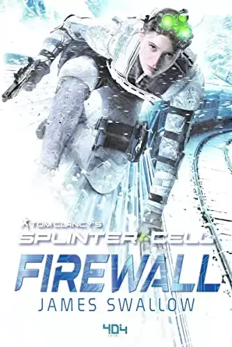 Livres en vrac - Tom Clancy\'s Splinter Cell : Firewall - Roman