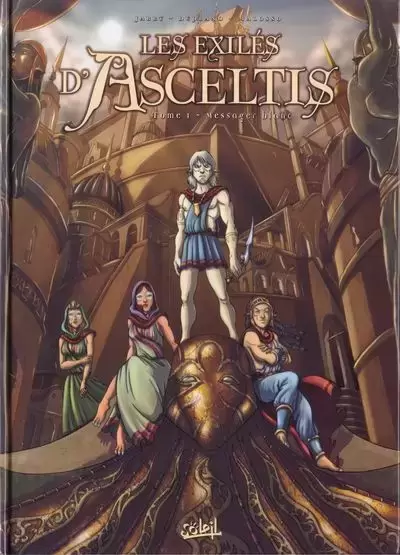 Les Exilés d\'Asceltis - Messager blanc
