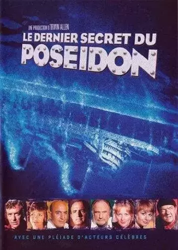 Autres Films - Le dernier Secret du Poseidon