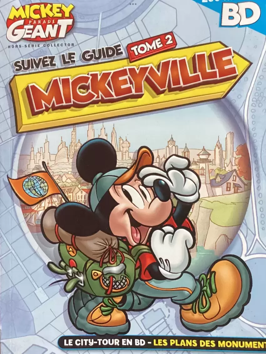 Mickey Parade Géant Hors-série - Collector - Suivez le guide Mickeyville