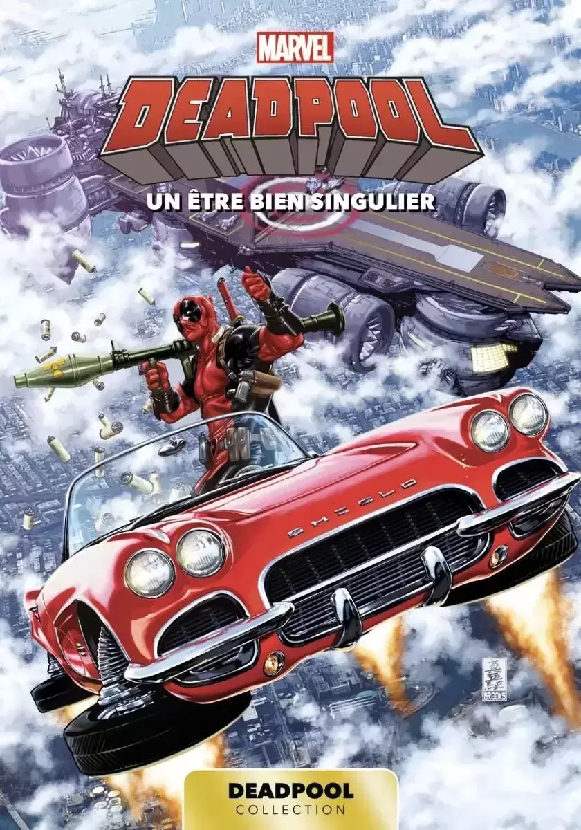 Deadpool - Carrefour - Un être bien particulier