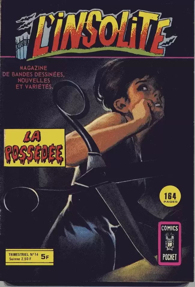 L\'insolite - La possédée