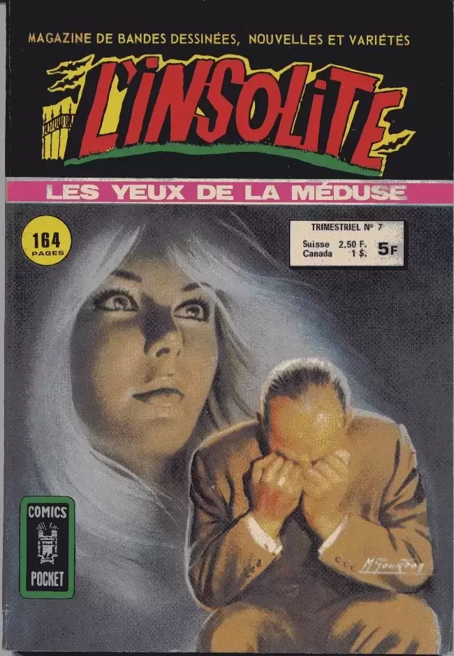 L\'insolite - Les yeux de la méduse