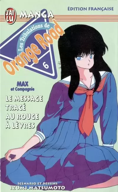Orange Road - Le Message tracé au rouge à lèvres