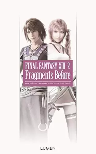 Final Fantasy - Final Fantasy XIII-2 Fragments Before