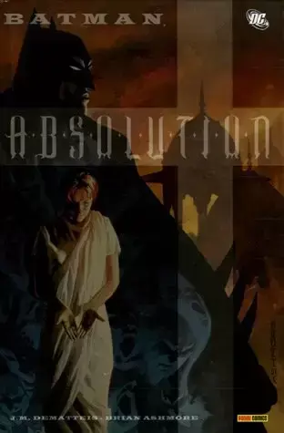 Batman - Absolution - Batman - Absolution
