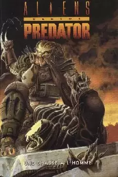 Aliens Versus Predator - Une chasse à l\'homme