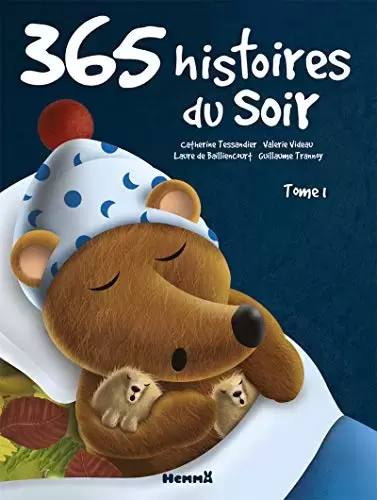 Livres pour enfants - 365 histoires du soir - Tome 1
