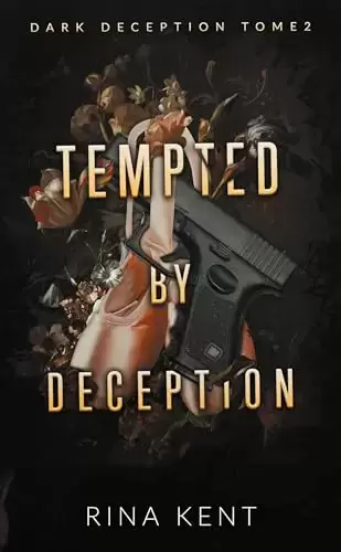 Livres en vrac - Dark Deception Tome 2 - Tempted by deception