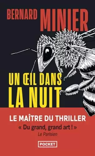 Bernard Minier - Un oeil dans la nuit