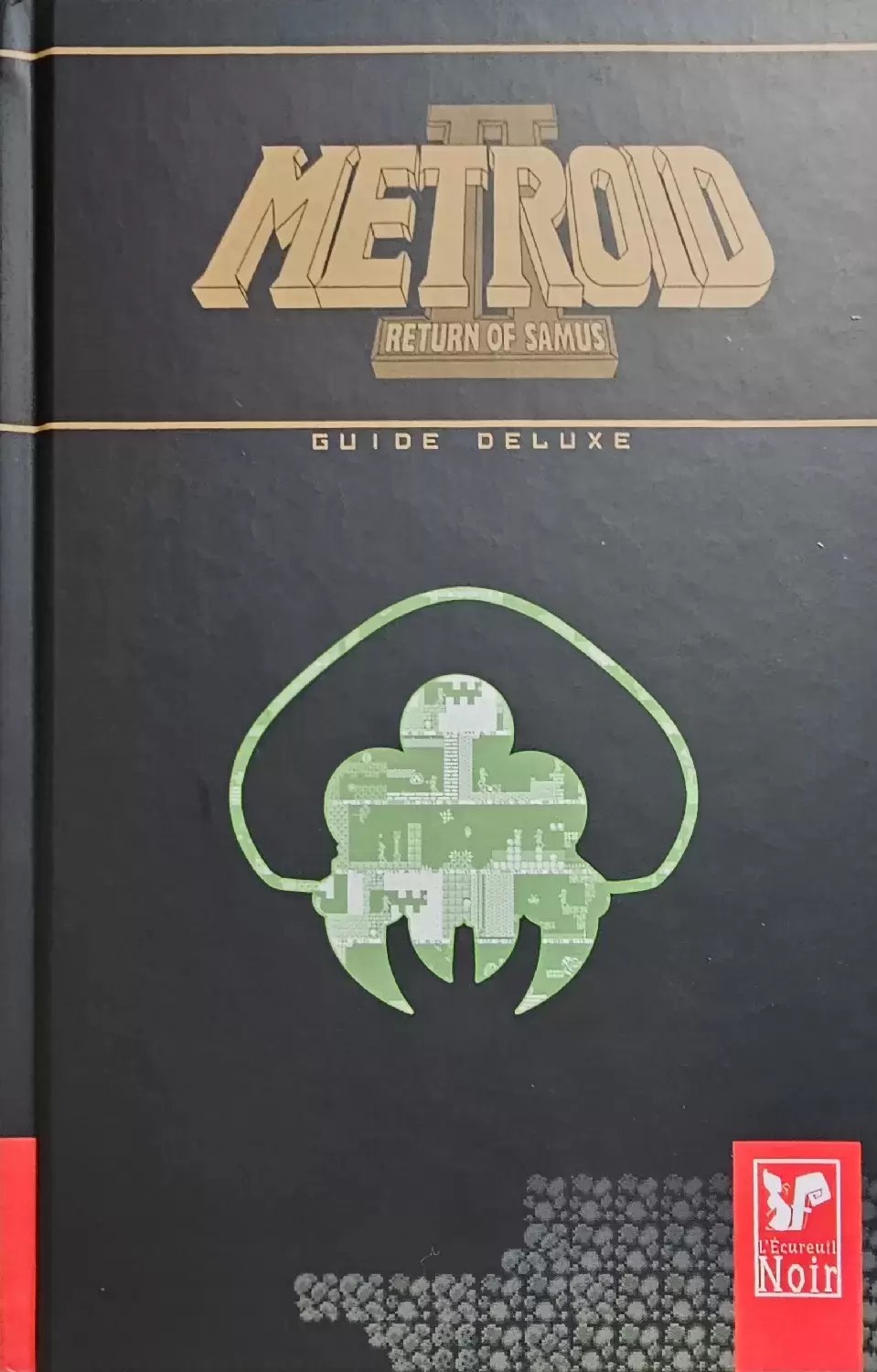 Guides Jeux Vidéos - Metroid II Retourn of Samus - Guide deluxe