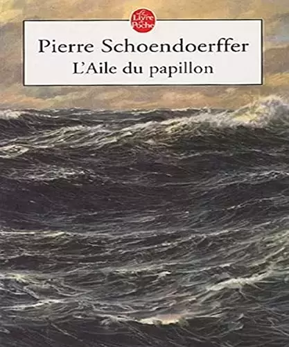 Livres en vrac - Schoendoerffer - L\'Aile du papillon