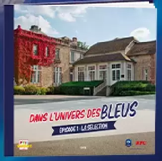 Dans l\'Univers des Bleus - Euro 2024 - Episode 1 : La Séléction
