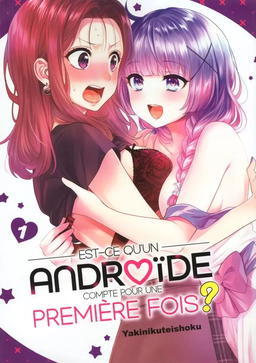 Est-ce qu\'un androïde compte comme première fois ? - Tome 1