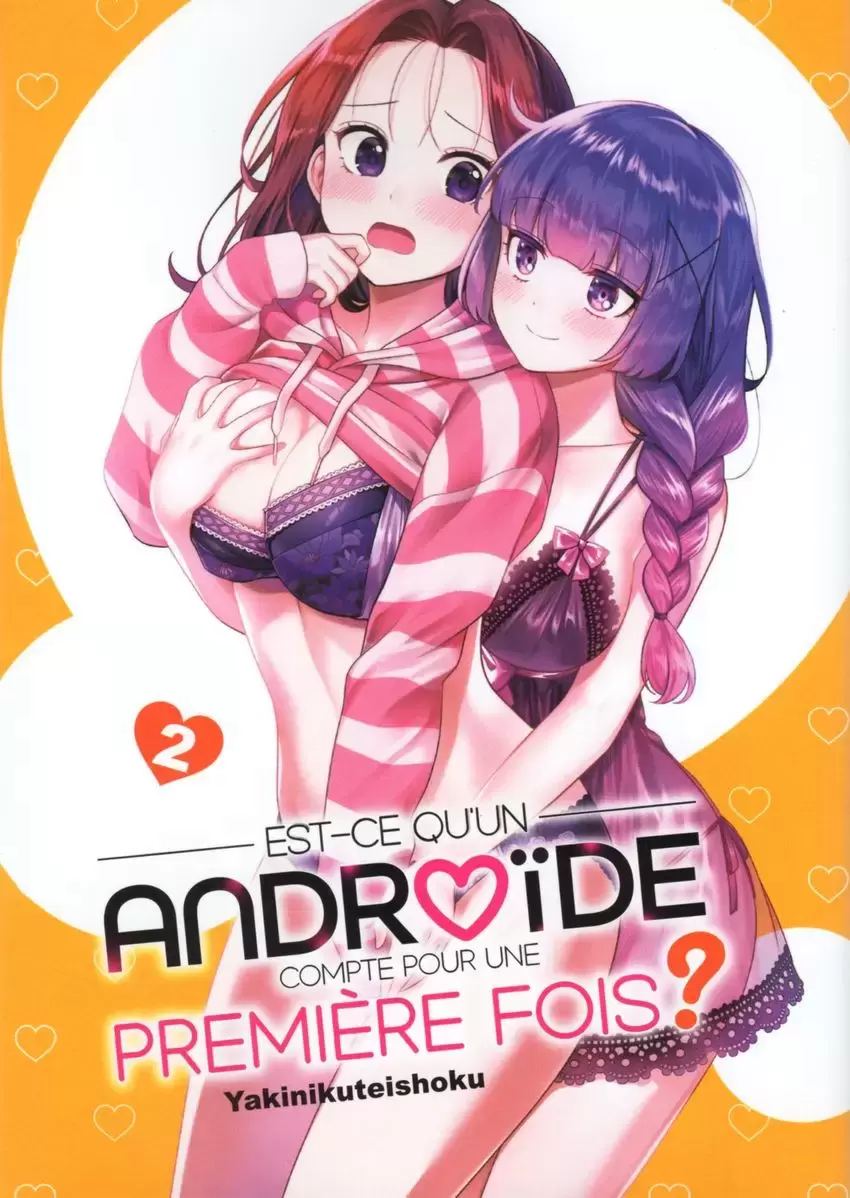Est-ce qu\'un androïde compte comme première fois ? - Tome 2