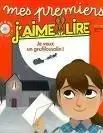 Mes premiers J\'aime Lire - Je suis un grufilossalin