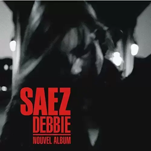Damien Saez - Debbie
